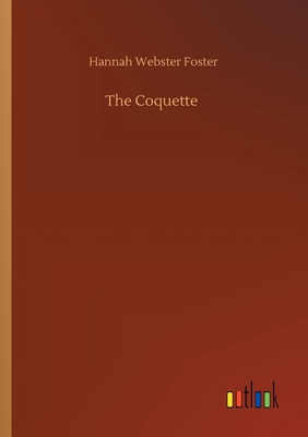 The Coquette 3752306416 Book Cover