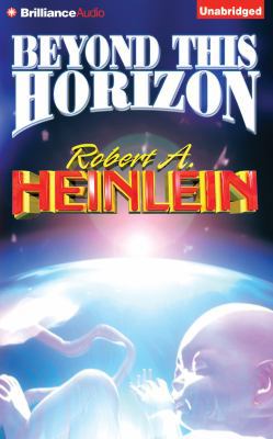 Beyond This Horizon: A Post-Utopia Novel 1491546441 Book Cover