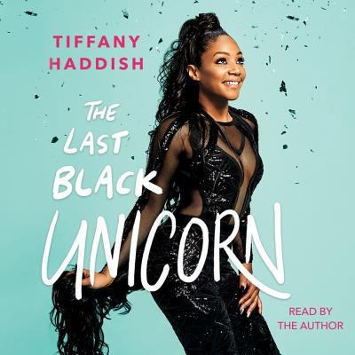 The Last Black Unicorn 1508279241 Book Cover