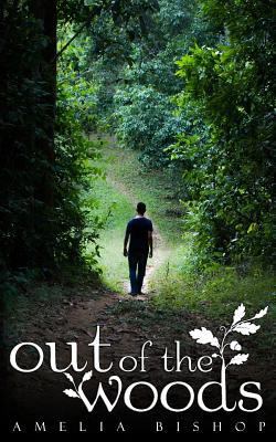 Out of the Woods 1530327334 Book Cover