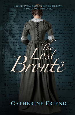 The Lost Brontë 1612943454 Book Cover