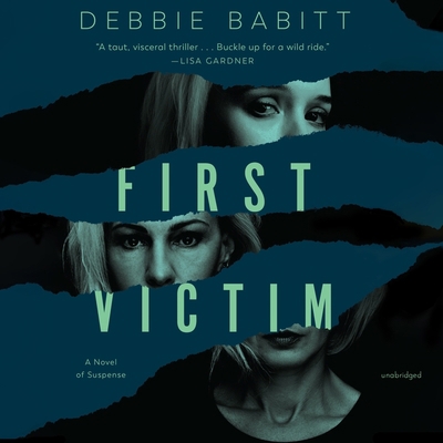 First Victim: A Novel of Suspense B0BF333K16 Book Cover