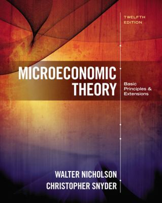 Microeconomic Theory: Basic Principles and Exte... 1305505794 Book Cover