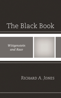 Black Book: Wittgenstein and Race 0761861335 Book Cover