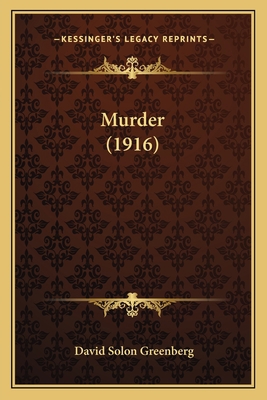 Murder (1916) 1166626032 Book Cover
