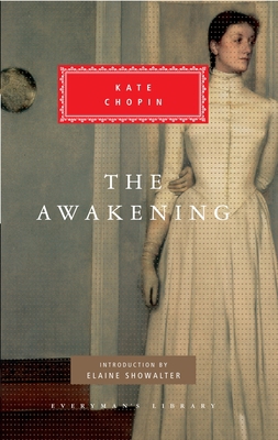 The Awakening: Introduction by Elaine Showalter 0679417214 Book Cover