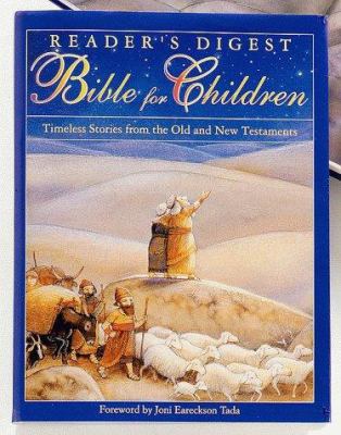 Reader's Digest Bible for Children: Timeless St... 0895778157 Book Cover