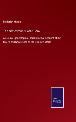 The Statesman's Year-Book: A statical, genealog... 3752524537 Book Cover