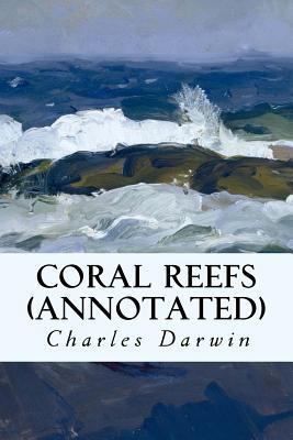 Coral Reefs (annotated) 1519174691 Book Cover