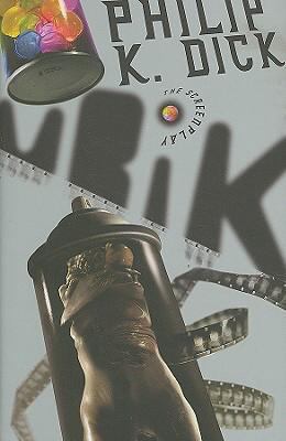 UBIK: The Screenplay 1596061693 Book Cover