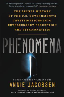 Phenomena: The Secret History of the U.S. Gover... [Large Print] 031639680X Book Cover