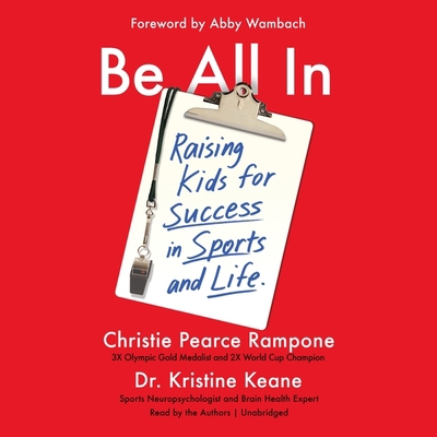 Be All in Lib/E: Raising Kids for Success in Sp... 1549187996 Book Cover