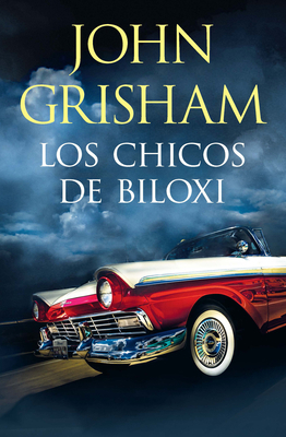 Los Chicos de Biloxi / The Boys from Biloxi [Spanish] B0CFXK7F8T Book Cover