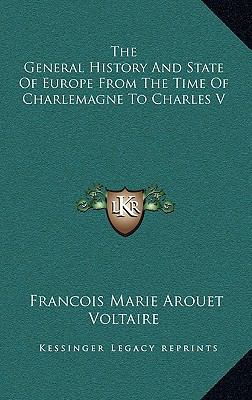 The General History And State Of Europe From Th... 1163213306 Book Cover