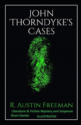 John Thorndyke's Cases: A Literature & Fiction ... B092CB5ZJS Book Cover