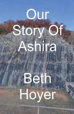 Our Story of Ashira B0G6LH9YBQ Book Cover