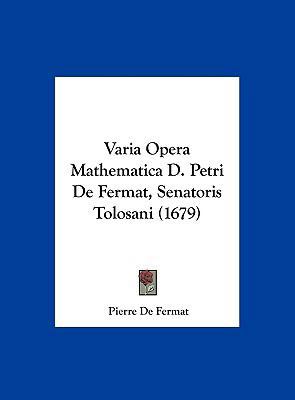 Varia Opera Mathematica D. Petri De Fermat, Sen... [Latin] 1161970509 Book Cover