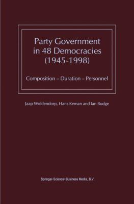 Party Government in 48 Democracies (1945-1998):... 0792367278 Book Cover