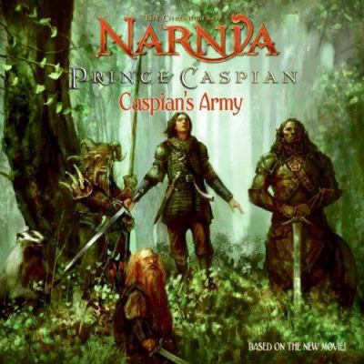 Prince Caspian: Caspian's Army 0061231576 Book Cover