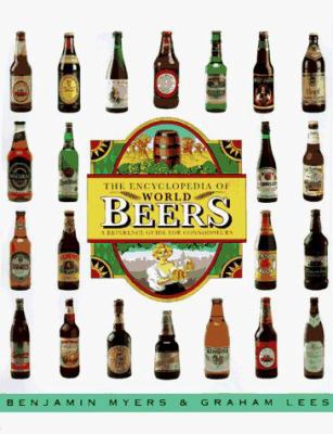 The Encyclopedia of World Beers 0785807993 Book Cover