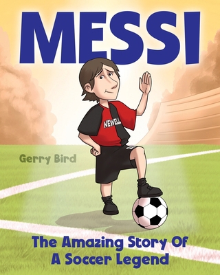 Soccer Books for Kids 5-7 - Messi: The Amazing ...            Book Cover