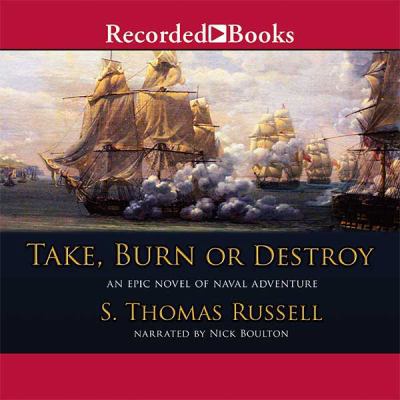 Take, Burn or Destroy by S. Thomas Russell Unab... 1470364794 Book Cover