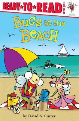 Bugs at the Beach: Ready-To-Read Level 1 1481440500 Book Cover