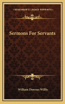 Sermons for Servants 1163694649 Book Cover
