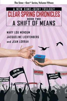 A Shift of Means: A Sime Gen(R) Novel 1479445053 Book Cover