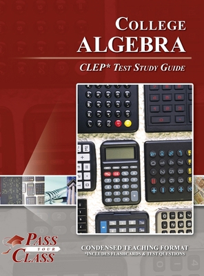 College Algebra CLEP Test Study Guide B0FH5WBJ8M Book Cover