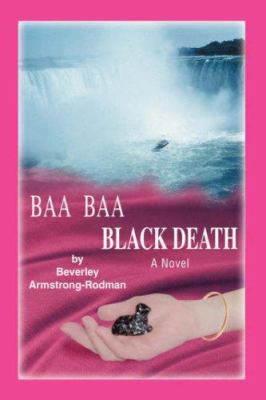 Baa Baa Black Death 0595901522 Book Cover