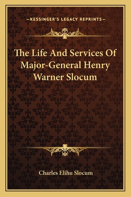 The Life And Services Of Major-General Henry Wa... 1163794619 Book Cover