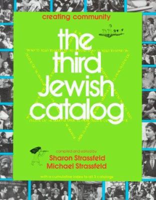 The Third Jewish Catalog: Creating Community 0827601832 Book Cover