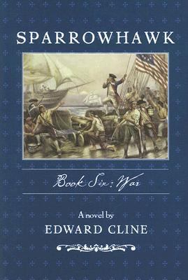 Sparrowhawk, Book 6: War 1596922664 Book Cover