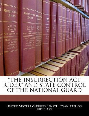 'The Insurrection ACT Rider' and State Control ... 1240543948 Book Cover