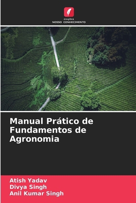 Manual Prático de Fundamentos de Agronomia [Portuguese] 6207972619 Book Cover