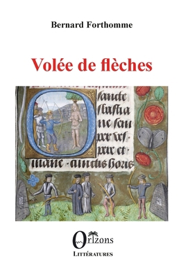 Volée de flèches [French] B0B3R7MXBM Book Cover
