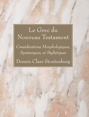 Le Grec du Nouveau Testament B0D466D5DY Book Cover