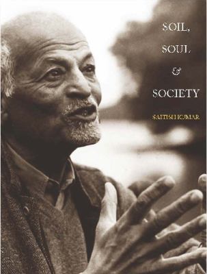 Soil, Soul & Society /anglais 1782400443 Book Cover
