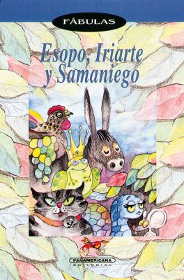 Fabulas Esopo Iriarte [Spanish] 9583001694 Book Cover