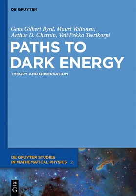 Paths to Dark Energy: Theory and Observation 3110258544 Book Cover