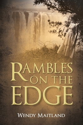 Rambles on the Edge 1911412949 Book Cover