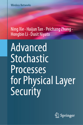 Advanced Stochastic Processes for Physical Laye... 3032152380 Book Cover