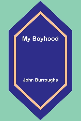 My Boyhood 935795337X Book Cover
