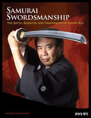 Samurai Swordsmanship: The Batto, Kenjutsu and ... 0897501993 Book Cover