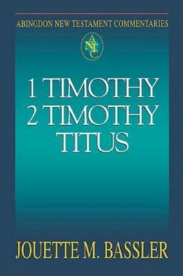 Abingdon New Testament Commentaries: 1 & 2 Timo... 0687001579 Book Cover