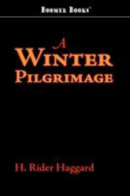 A Winter Pilgrimage 160096687X Book Cover