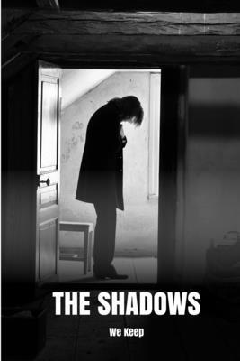 The Shadows We Keep 1779777922 Book Cover