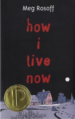 How I Live Now 0385746776 Book Cover