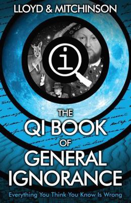 Qi: The Book of General Ignorance - The Noticea... 0571323901 Book Cover